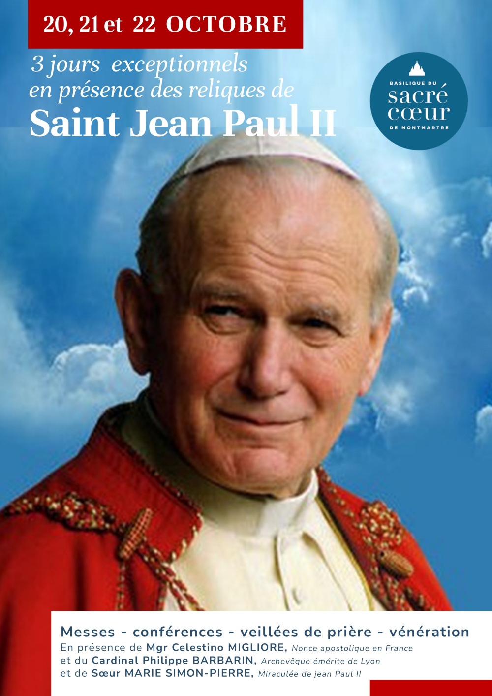 3 jours exceptionnels en présence des reliques de Saint Jean Paul II